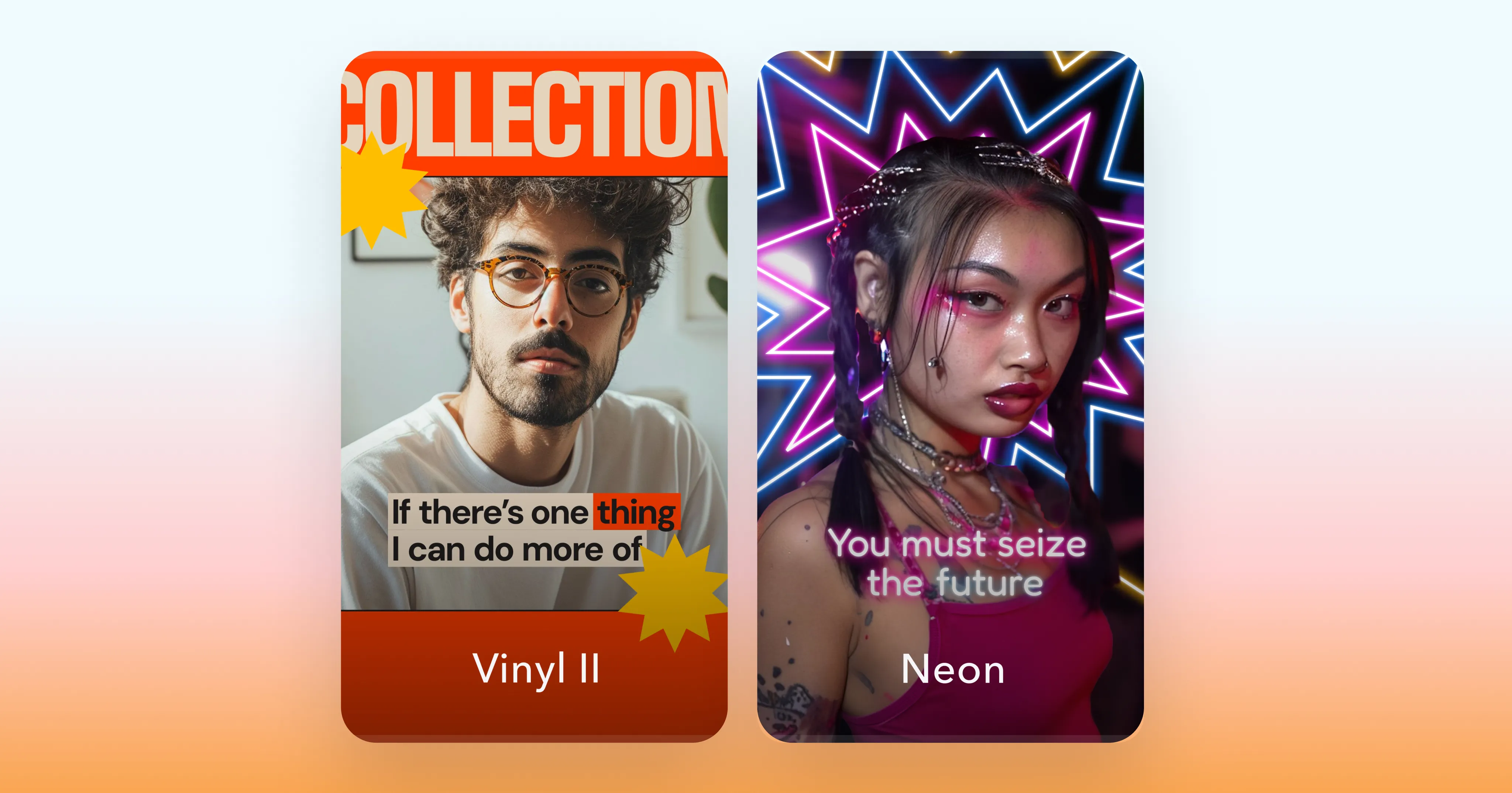 Image showing Vinyl II collection thumbnail with creator portrait and bold editorial text blocks, alongside Neon thumbnail with vibrant neon starburst background, stylized portrait, and glowing quote text