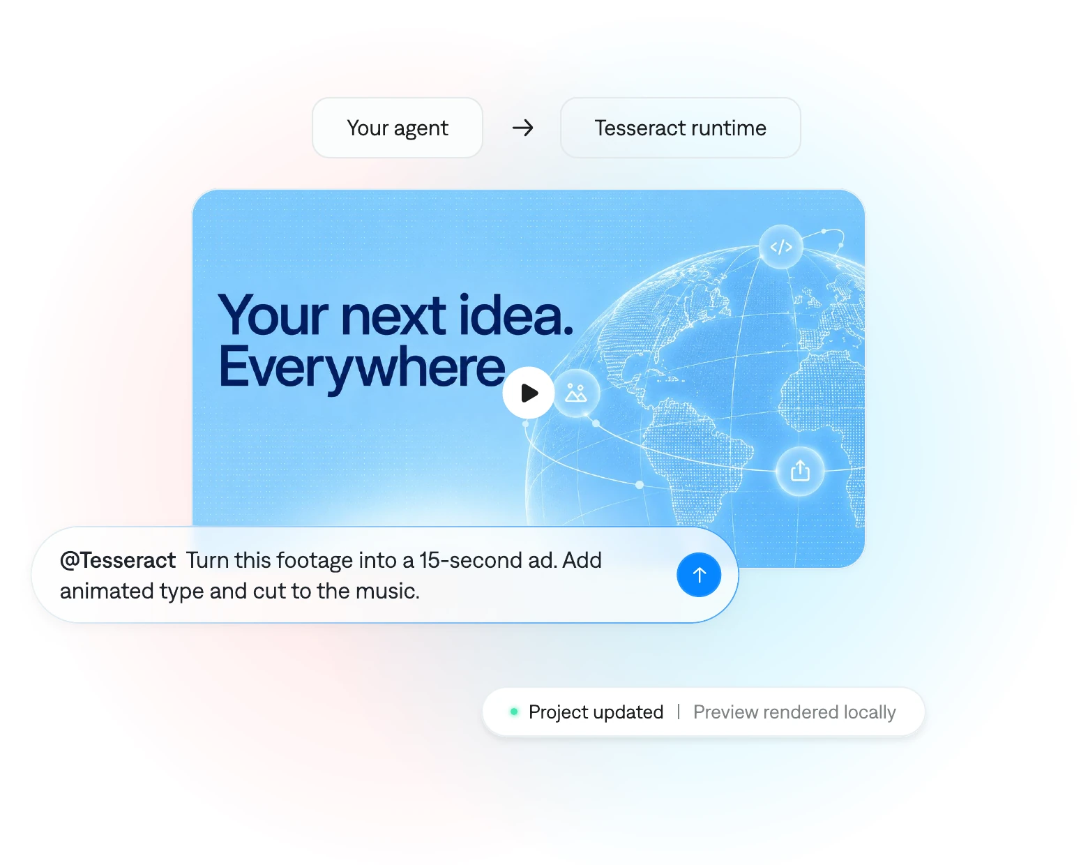 An agent sends a video brief directly to Tesseract Runtime. The editable project updates and a preview renders locally.